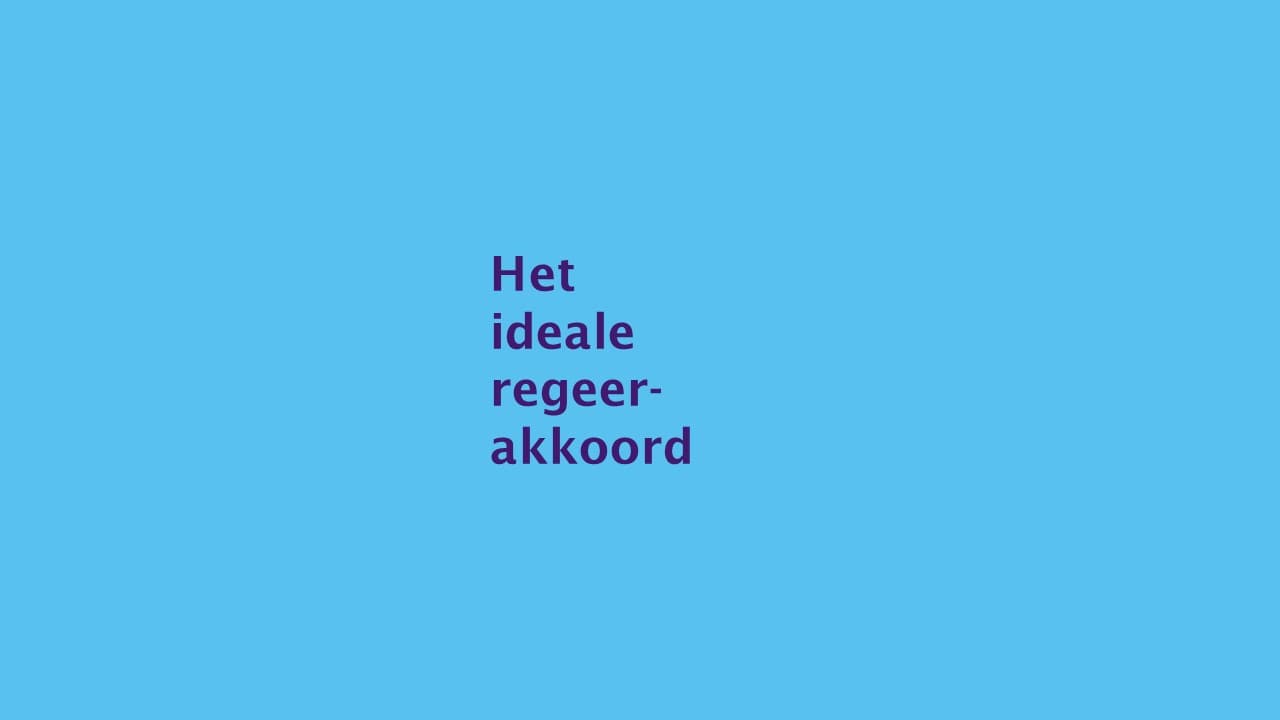 Het ideale regeerakkoord