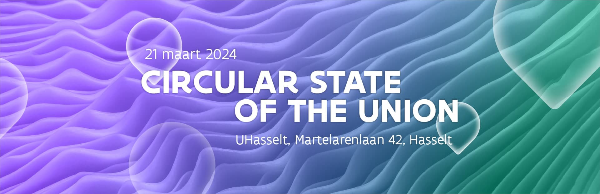 Schrijf u in voor het community event Circular State of the Union