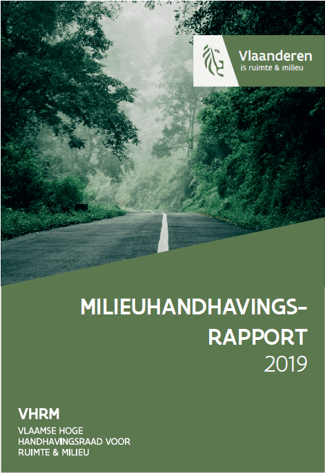 Jaarverslag 2019 van de Vlaamse Hoge Handhavingsraad voor Ruimte en Milieu gepubliceerd